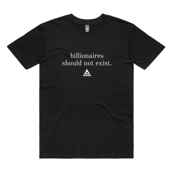Billionaires should not exist tee Thumbnail